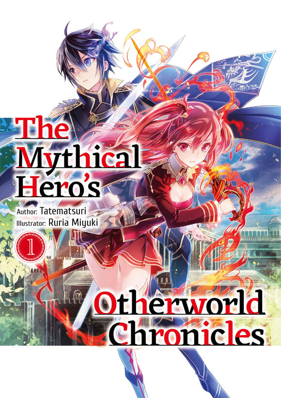 The Mythical Hero's Otherworld Chronicles